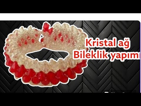 DIY- ÖĞRETİCİ KRİSTAL AG BİLEKLİK YAPİMİ DIY TEACHING CRYSTAL NETWORK BRACELET