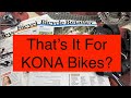  breaking news thats it for kona bikes kona mysteriously leaves sea otter expo 