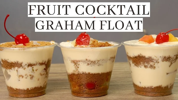 FRUIT COCKTAIL GRAHAM FLOAT  ( No Bake Dessert )