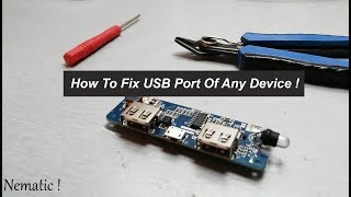 How To Fix USB Port Of Any Device !