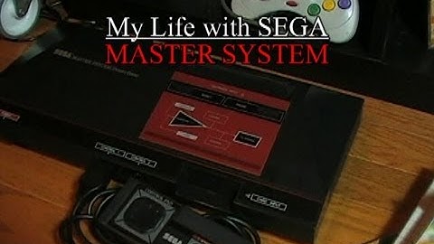 My Life with SEGA - The Master System