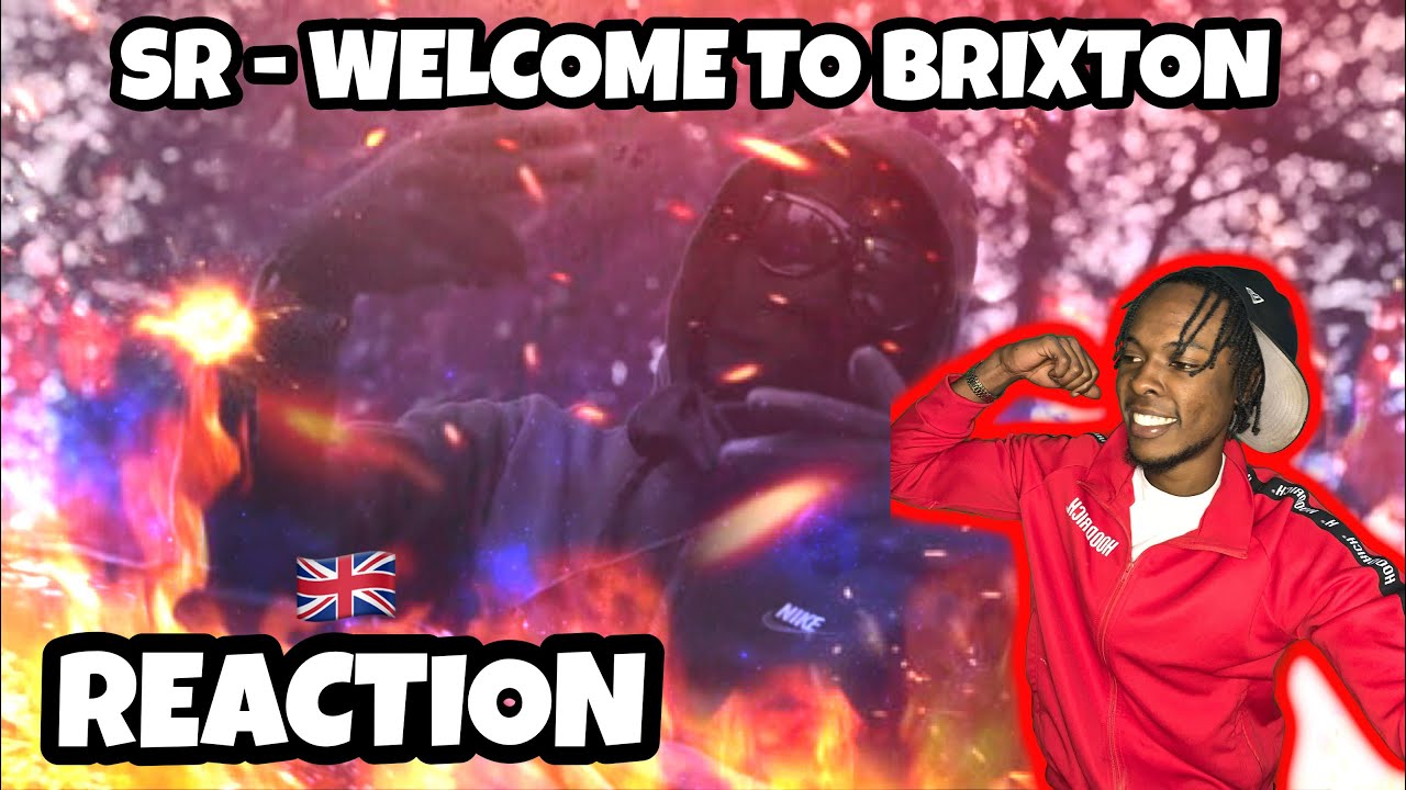 AMERICAN REACTS TO UK DRILL RAP! SR - Welcome To Brixton [Music Video ...