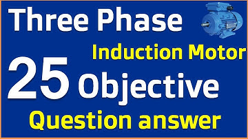 Electrical engineering three phase induction motor objective types question and answer in Hindi -