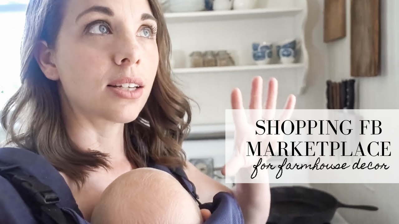 My Tips for buying farmhouse decor on Facebook market place YouTube