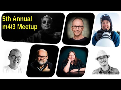 5th Annual m4/3 Photographers Meetup LIVE!