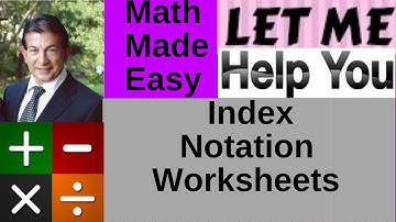 Index Notation worksheets
