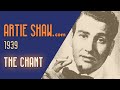 Artie shaw  the chant