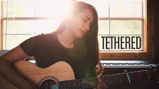 TETHERED // Phil Wickham (worship cover)