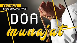 Doa Munajat di Al-Qur'an ||KHR. Syarif Rahmat SQ.MA
