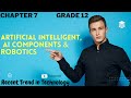 Artificial Intelligent & Robotics | Grade 12, Computer Science, Chapter ...