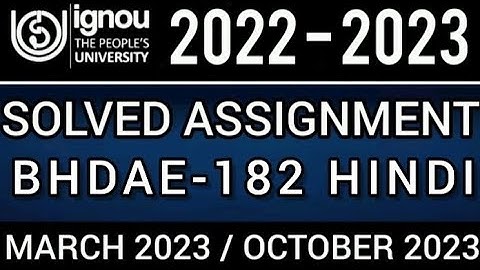 BHDAE-182 SOLVED ASSIGNMENT 2022-23 I BHDAE-182 SOLVED ASSIGNMENT 2022-23 IN HINDI | BHDAE-182