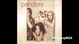 Pandora - Tu Amor Me Desespera - En El Camino