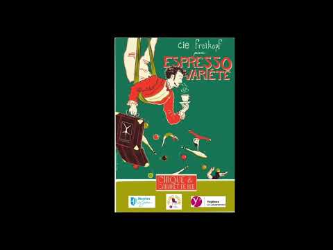 Teaser Espresso Variété (Version Théâtre)