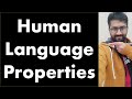 Human Language Properties Properties Of Human Language In Linguistics Linguistic Lecture Human Language Properties Properties Of Human Language In Linguistics Linguistic Lecture