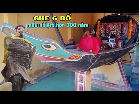 Video Tìm hiểu truyền thuyết về Ghe 6 bổ linh thiêng trên... - youtube