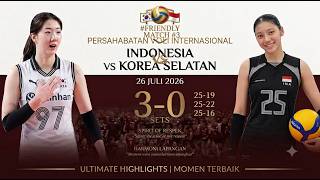 HIGHLIGHT INDONESIA VS KOREA SELATAN 26 JULI 2026 FRIENDLY MATCH VOLI PUTRI MATCH 3🏐🔥 (0-3)