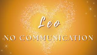 Leo They Have Something They Need To Tell You No Communication