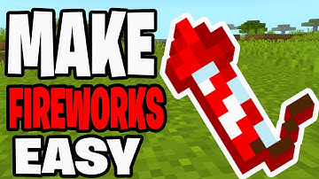 How To Make Fireworks In Minecraft! - Java & Bedrock