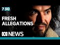 Russell Brand allegations trigger a massive reaction with more women coming forward | 7.30