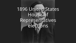 1896 United States House Of Representatives Elections