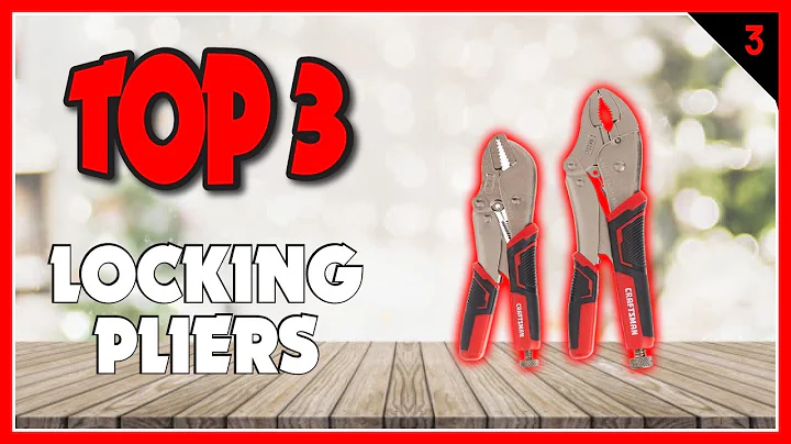 Best Locking Pliers In 2023