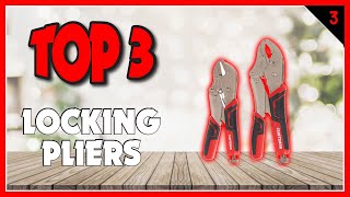 Best Locking Pliers In 2023