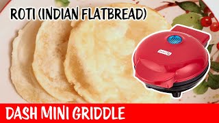 Roti (Indian Flatbread)  Dash Mini Griddle  Day 22 Bonne Maman Advent Calendar 2023