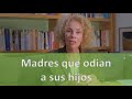 Madres que odian a sus hijos - Lucy Romero Autoayuda