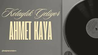 Ahmet Kaya - Kolaylık Geliyor 