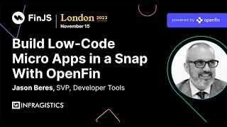 Build Low-Code Micro Apps in a Snap with OpenFin screenshot 4