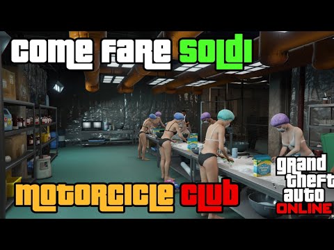 Come fare soldi con il Clubhouse 2019 - GTA ONLINE ITA - GUIDA COMPLETA MOTORCYCLE CLUB DLC