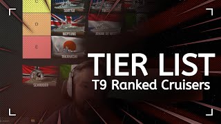 Best T9 Ranked Cruisers - Tier List