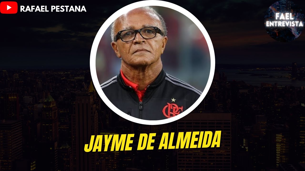 JAYME FALA SOBRE A COPA DO BRASIL 2013, FLAMENGO, ZICO  | Fael Entrevista ep.98 (Jayme de Almeida)