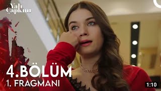 Yalı Çapkın 4.Bölüm 1.Fragmanı