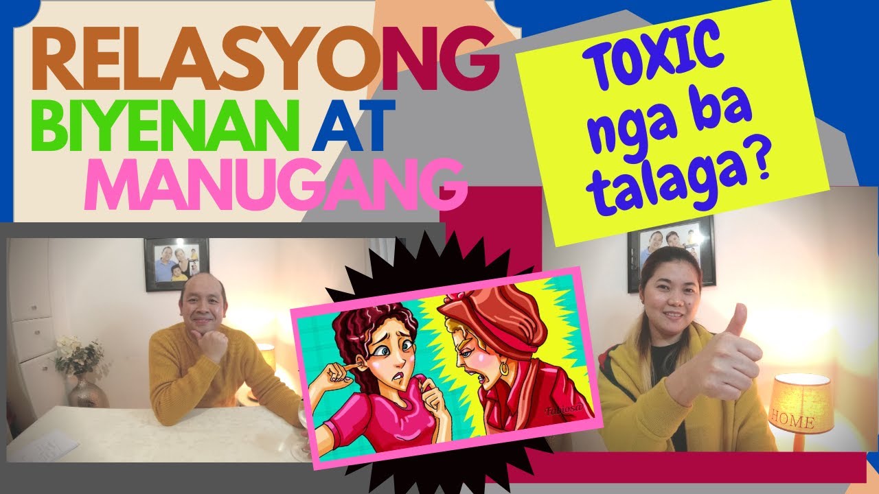 RELASYONG Biyenan at Manugang TOXIC nga ba Talaga?