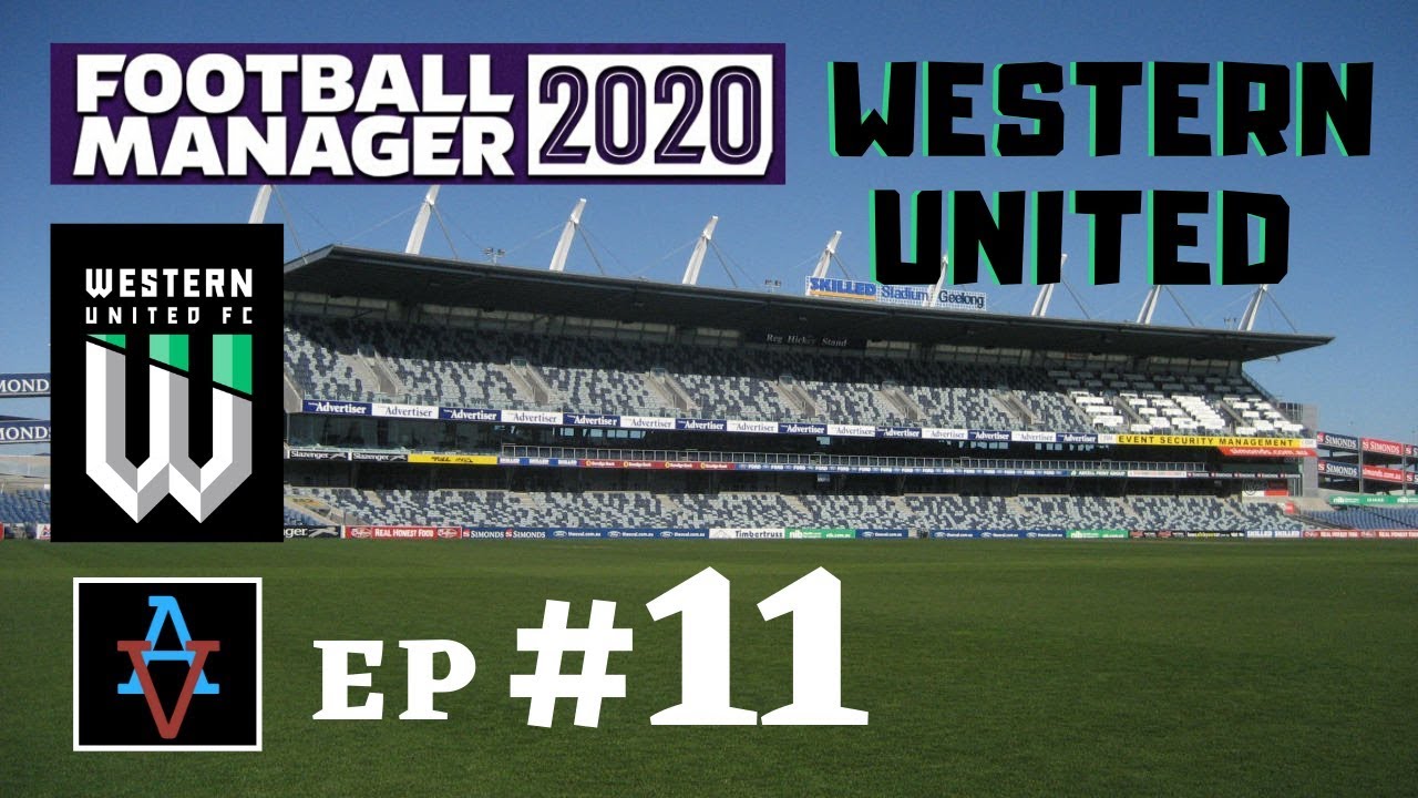FM20 - Western United FC Ep.11: Terrace Songs - Football Manager 2020 Let's Play