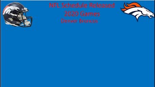 NFL Denver Broncos 2020 Schedule