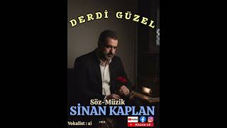 Derdi̇ Güzel - (Si̇nan Kaplan Eserleri̇) Yapay Zeka Vokal Desteği̇