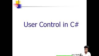 USER CONTROL IN C#