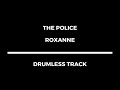 The Police Roxanne Drumless mp3