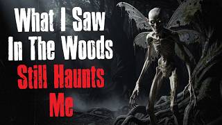 I Escaped Fey Hollow, But What I Saw in the Woods Still Haunts Me