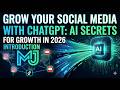 Intro Grow Your Social Media with ChatGPT: AI Secrets for Growth in 2026 (Instagram, Tiktok, Youtube