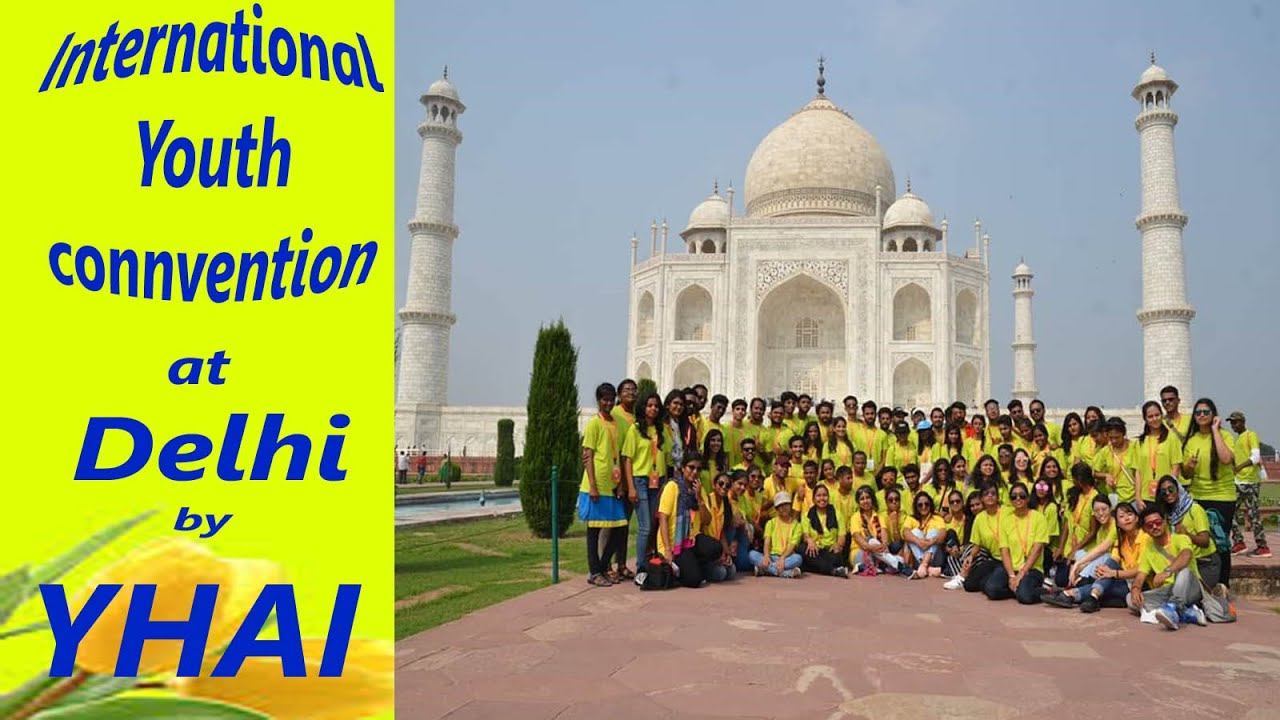 INTERNATIONAL YOUTH CONVENTION YOUTH HOSTELS ASSOCIATION OF INDIA
