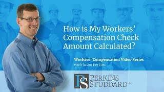 How is My Workers' Compensation Check Amount Calculated?