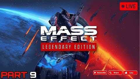 🔴 [LIVE] - Mass Effect - ME1 - Ultimate (3rd) Playthrough! Virmire - [EP9]