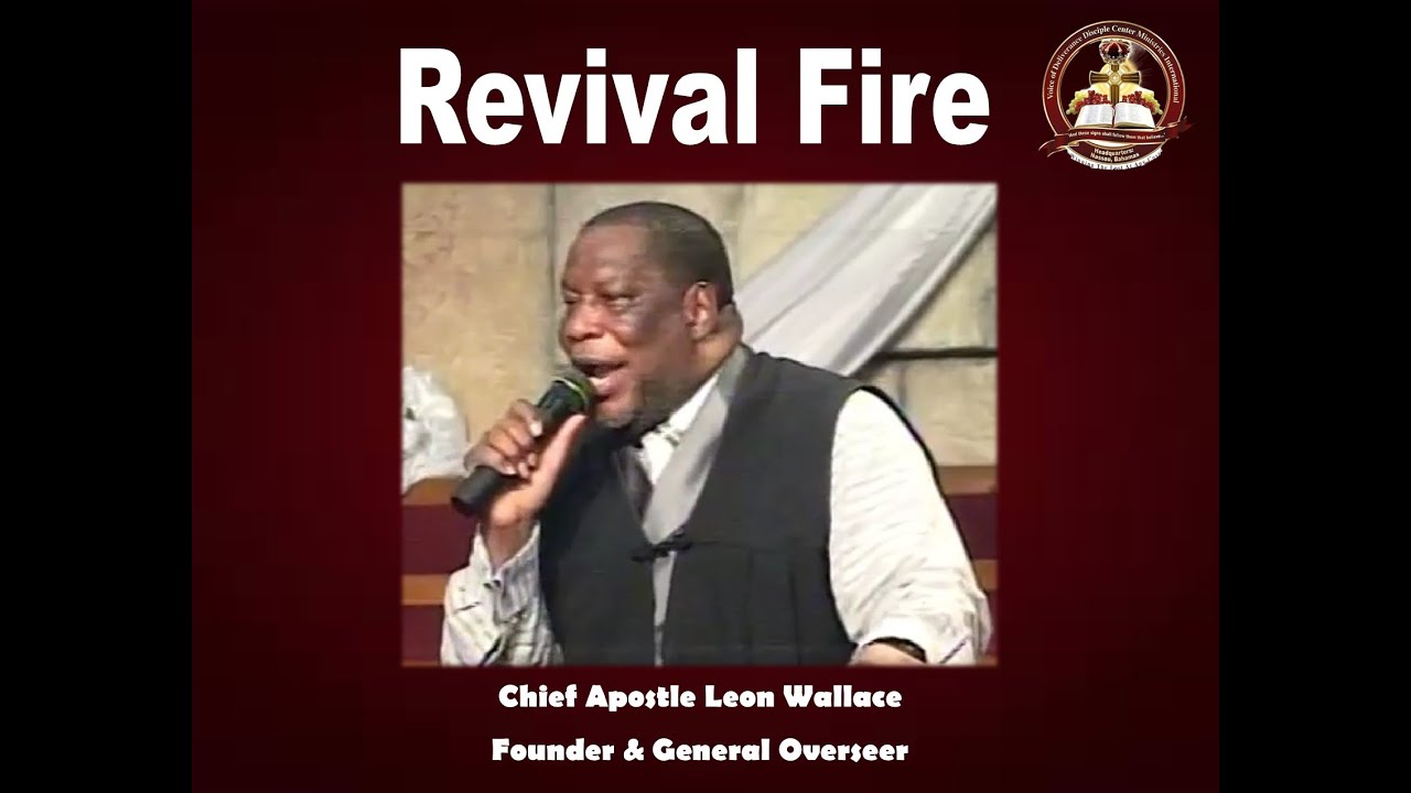 APOSTLE LEON WALLACE - Revival Fire (Sept 5, 2012)