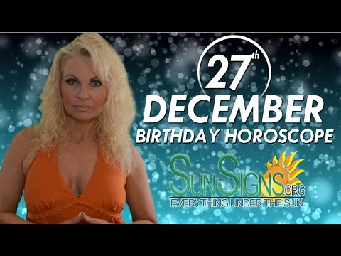 december-27th-zodiac-horoscope-birthday-personality---capricorn---part-1