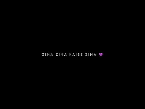 Zina Zina Song || Black Screen Lyrics Status || 💜 Love Song || Black Screen Status || #shorts #lofi