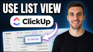 How to Use ClickUp List View (Easy Tutorial)