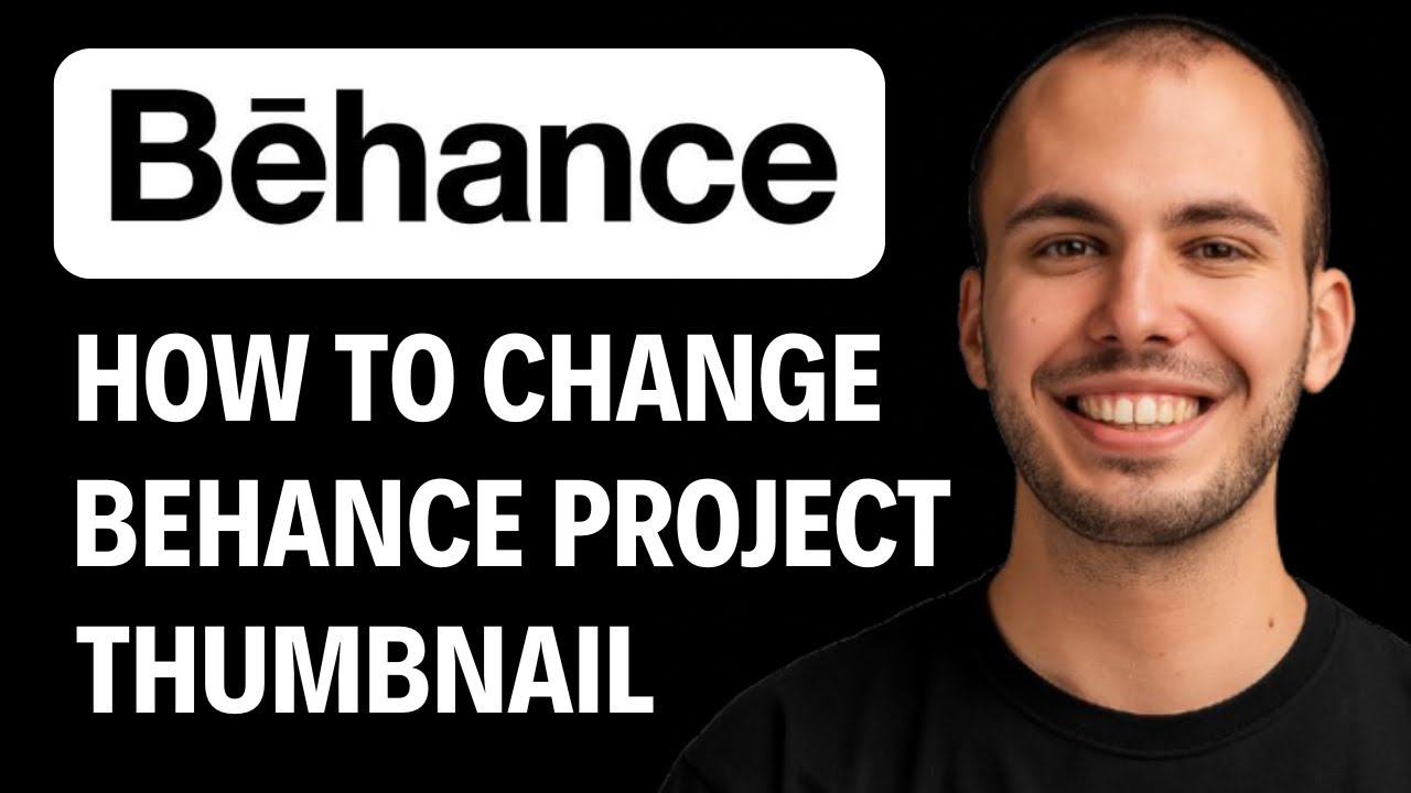 How to Change Behance Project Thumbnail [2026 GUIDE] - YouTube